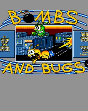 Bombs and Bugs