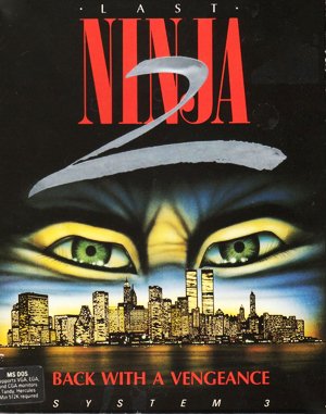 Last Ninja 2: Back with a Vengeance