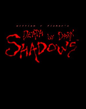 Death by Dark Shadows