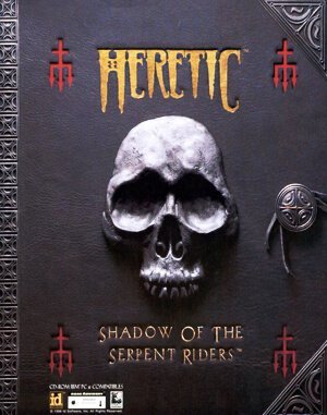 Heretic: Shadow of the Serpent Riders