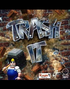 Trash It